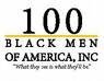 U.S. Education Secretary Arne Duncan Praises 100 Black Men of America, Inc. for Educational Initiatives, Outreach to Youth