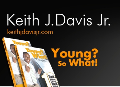 Teen Entrepreneur's Book Debut Sends Potential Business Owners 'Young? So What!' Message