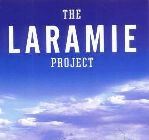 THE LARAMIE PROJECT: TEN YEARS LATER, EPILOGUE TO PREMIERE WORLDWIDE